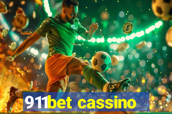 911bet cassino